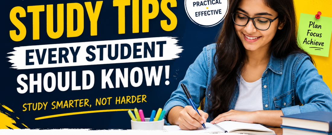 Best Study Tips Every Student Should Know